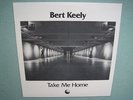 BERT KEELY Take Me Home LP Private Press Psych Folk SSW