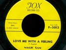 pc45-Blues-Fox 5013-Magic Sam - RARE LABEL