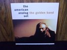 THE AMERICAN ANALOG SET THE GOLDEN BAND VINYL LP