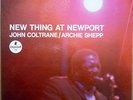 JOHN COLTRANE New Thing At Newport ORIG IMPULSE LP A-94