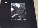 Crossed Out LP - 1990-1993 Punk