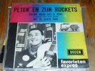 Peter en zijn Rockets Weet dat ik ren NL 60s singel FH