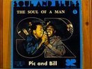 PIC & BILL The soul of a man RARE NORTHERN SOUL LP