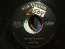11. ROCKABILLY Jimmy Dell I've Got a Dollar RCA VG++