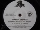 Iration Steppas / Hard time pressure in a babylon