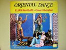 ELIAS RAHBANI OMAR KHORSHID ORIENTAL DANCE LP VG+ RARE