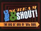 BEG SCREAM + SHOUT THE BIG OL BOX OF 60'S SOUL