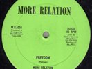 MORE RELATION - FREEDOM / LOVING YOU