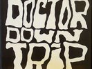 DOCTOR DOWN TRIP s/t LP Belgian Heavy/Blues Rock MINT-