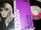 FRANCOISE HARDY-Oh Oh Cheri/J'suis d'accord-VOGUE-UNICO