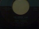 Jimmy Carroll Big Green Car killer Rockabilly