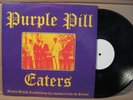 V/A GARAGE PSYCH PURPLE PILL EATERS RARE 60'S FUZZ LP