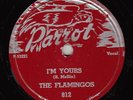 FLAMINGOS - Parrot 812 - I'm Yours - 1955 DOO-WOP 78