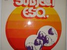 SUBJECT ESQ GERMAN PSYCH KRAUTROCK LP ORIGINAL EPIC 72