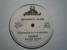 ROCKETS ELECTRIC DELIGHT RARE 12