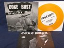 Coke Bust degradation 7