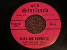 BILLY JOE BURNETTE  Casting My Spell  GOLD STANDARD