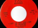 rare Northern Soul 45 JOE VALENTINE lost the only love