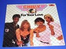 CHILLY - FOR YOUR LOVE   LP  --     VER Y RARE 
