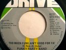 * FUNKY PARTY BAND Too Much RARE MIAMI FUNK Drive 45 ?