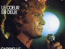 JOHNNY HALLYDAY LE COEUR EN DEUX GABRIELLE PHILIPS RARE