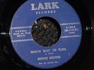 BERNIE MOORE Which Way To Turn 7