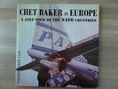 CHET BAKER in EUROPE * PACIFIC JAZZ 1218 * RARE * 1956