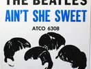 ??? Beatles - Ain't She Sweet / Nobody's Child ???