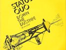 STATUS QUO - DOWN THE DUSTPIPE UNIQUE SLEEVE 7'' MINT