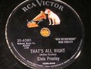 1955 Rock 78 rpm - ELVIS PRESLEY That's All Right  RCA