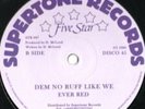 EVER RED - DEM NO RUFF LIKE WE    insane digi   HEAR