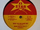 GRAND MASTER CHILLY T-ROCK THE MESSAGE RAP FUNK 12