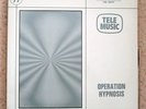 TELEMUSIC LIBRARY operation hypnosis MINIMAL DRAMA hear