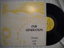 OUR GENERATION Dawning of the Day HOLY GRAIL XIAN PSYCH