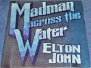 ELTON JOHN Madman Across the Water UK 71 SUPERB EXAMPLE