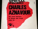Charles AZNAVOUR Ep Barclay Promo Les jours heureux Sup