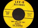 FLA GARAGE 45 Ron & The Starfires WHY DID YOU CRY Lee-C