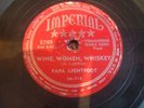 IMPERIAL 5289 - PAPA LIGHTFOOT - WINE,WOMEN,WHISKEY