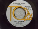 Rare FOUR SEASONS as Billy Dixon & The Topics ALONE 45