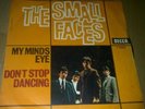 SMALL FACES My Mind's Eye/Don't stop dancing ITALY 7