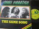 ISRAEL VIBRATION - THE SAME SONG / WEEP AND MOURN 12