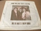 BLUE CAT TRIO Red Hot RARE EP 80's ROCKABILLY 45
