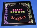 BELLE EPOQUE - BAMALAMA LP   -  TOP RARE + MINT 