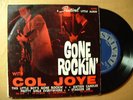 COL JOYE GONE ROCKIN'  .60s OZ. ROCKER in NICE COND 