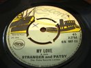 STRANGER AND PATSY - MY LOVE / [ESCORT]