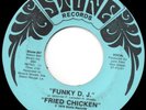 Fried Chicken - Funky DJ - Heavy Funk 45 Brainfreeze