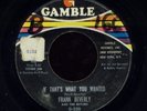NORTHERN SOUL FRANK BEVERLY IF THAT'S WHAT YOU WANTED