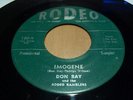 DON RAY 45 RODEO 130 IMOGENE DONT CHA BABY ROCKABILLY
