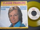 CLAUDE FRANCOIS 45 TOURS OLIDA JAUNE NEUF