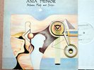 ASIA MINOR between flesh and divine TEST PRESSING hear